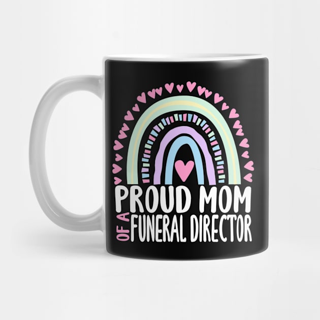 Proud Mom of a Funeral Director by ChadPill